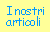 I nostri Articoli